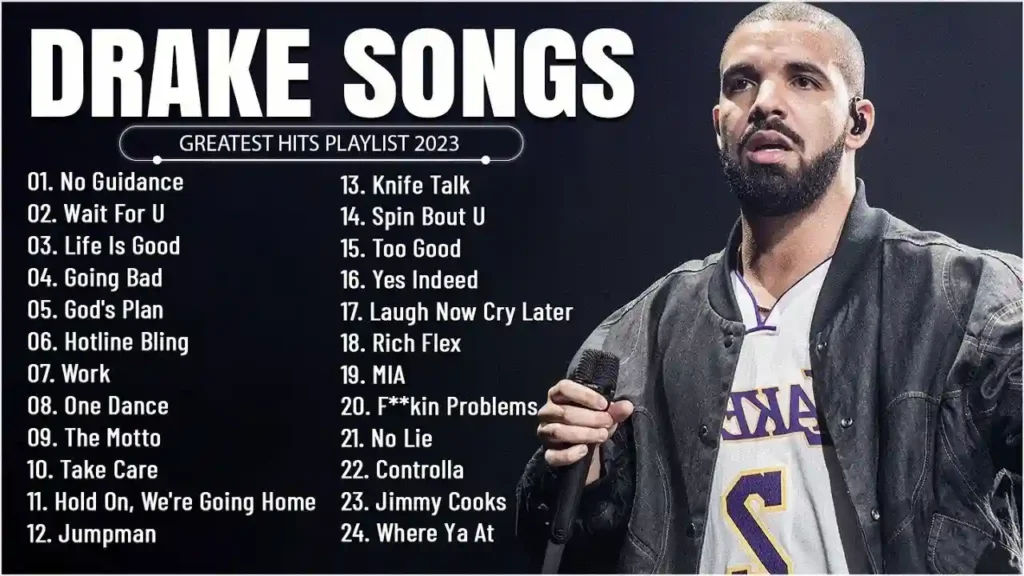 Drake Songs Drake Songs
